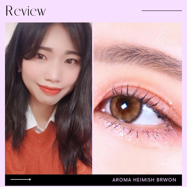 Aroma heimish brown contacts review