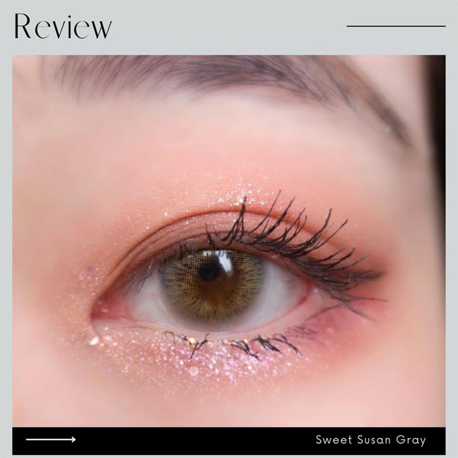 Sweet Susan gray contacts review1